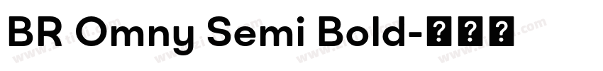 BR Omny Semi Bold字体转换